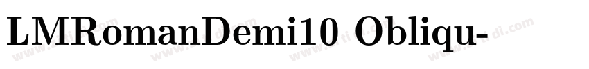 LMRomanDemi10 Obliqu字体转换